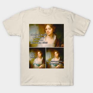 personal life T-Shirt